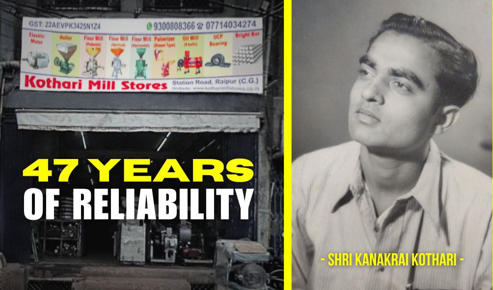 The History of Kothari Mill Stores: A Legacy of Reliability